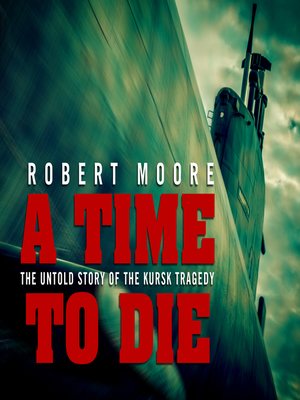 cover image of A Time to Die